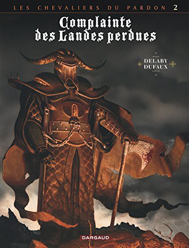 Complainte des Landes perdues — Les Chevaliers du Pardon 2- Le Guinea Lord (T6)