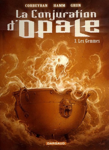 Conjuration d'opale (La) — Les Gemmes (T3)