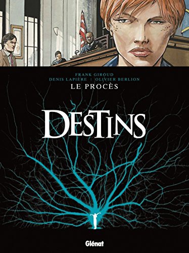 Destins — Le Procès (T9)