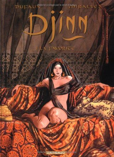 Djinn (Dufaux/Mirallès) — La Favorite (T1)