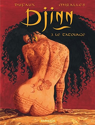 Djinn (Dufaux/Mirallès) — Le tatouage (T3)