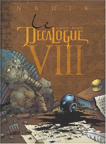 Décalogue (Le) — Nahik (T8)
