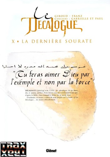Décalogue (Le) — La dernière sourate (T10)