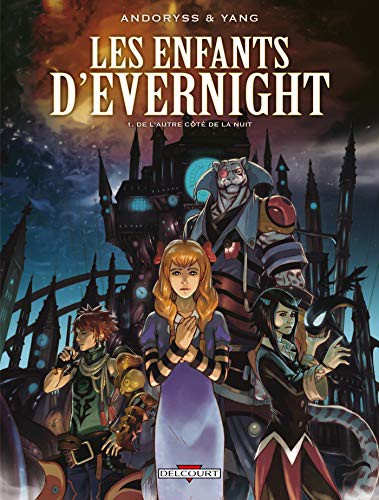 Enfants d'Evernight (Les) — De l'autre côté de la nuit (T1)