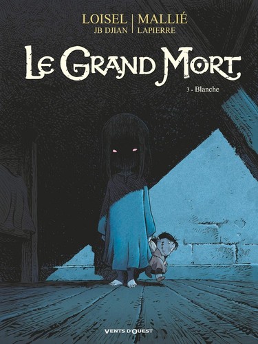 Grand Mort (Le) — Blanche (T3)
