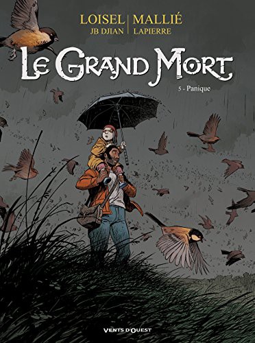Grand Mort (Le) — Panique (T5)