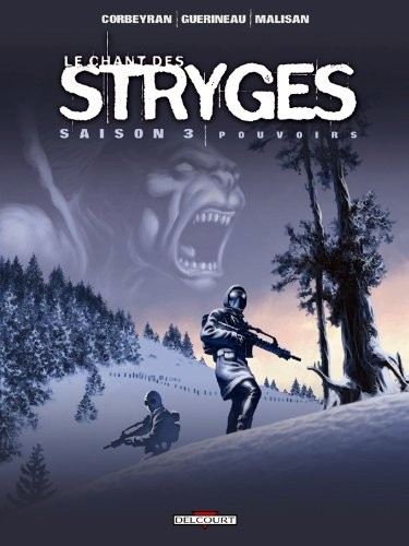 Chant des Stryges (Le) — Saison 3 -Pouvoirs (T13)
